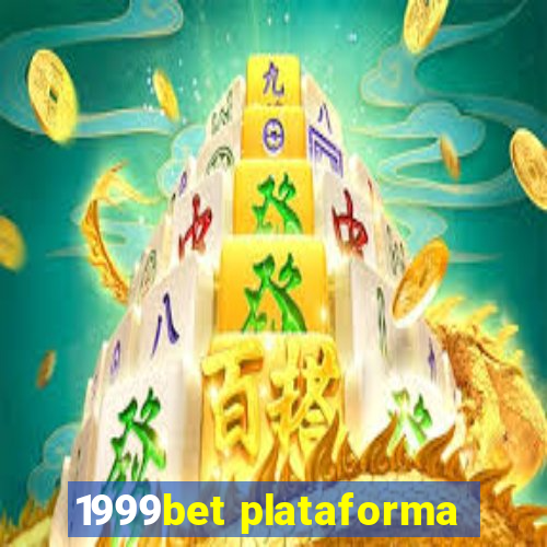 1999bet plataforma